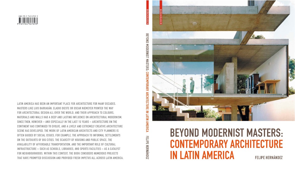 BEYOND MODERNIST MASTERS CONTEMPORARY ARCHITECTURE IN LATIN AMERICA